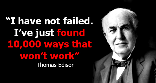 dung-vi-vai-lan-that-bai-ma-nan-chi-edison-that-bai-toi-ca-chuc-nghin-lan-moi-co-duoc-thanh-cong